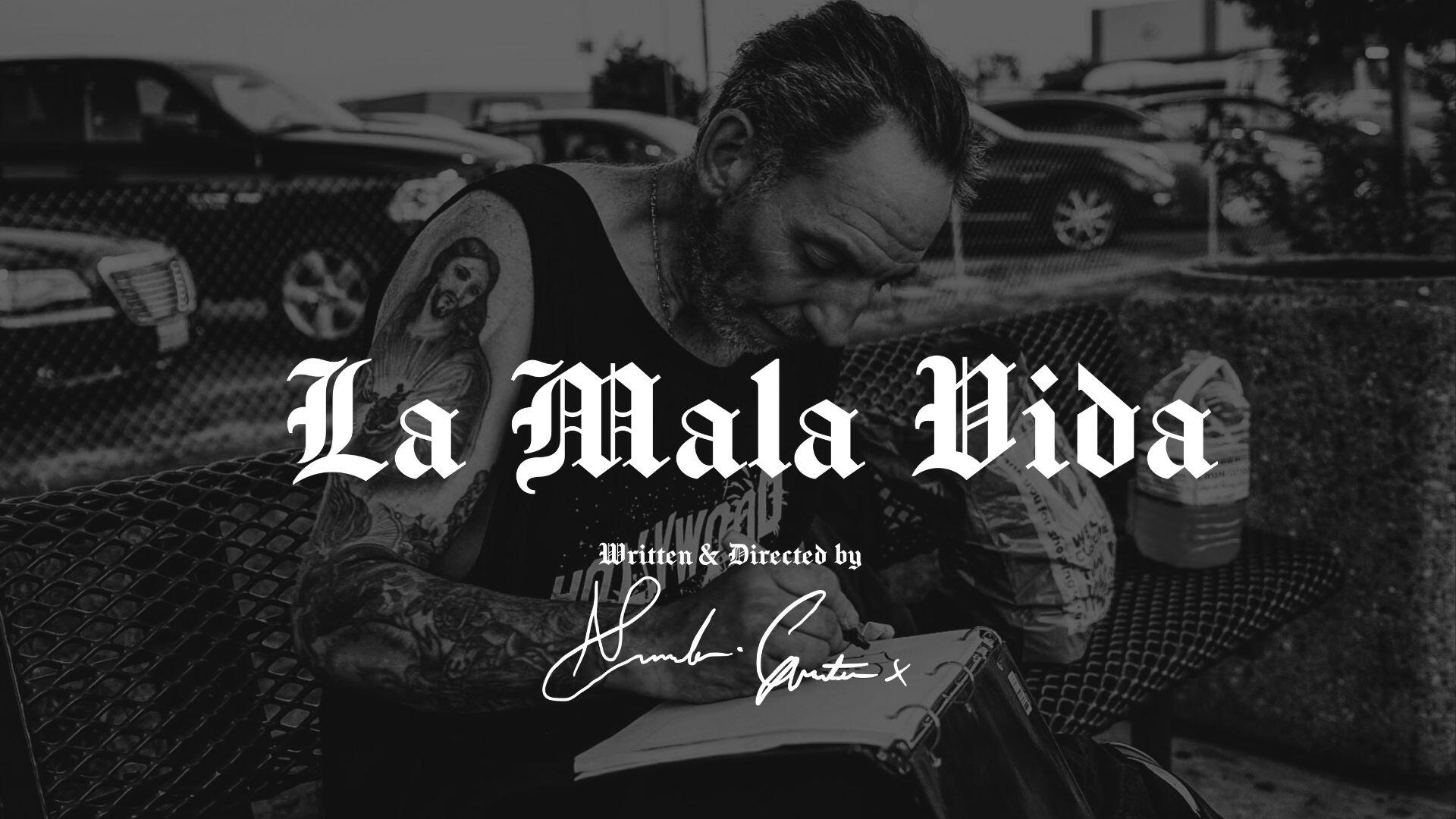 Feature Film La Mala Vida